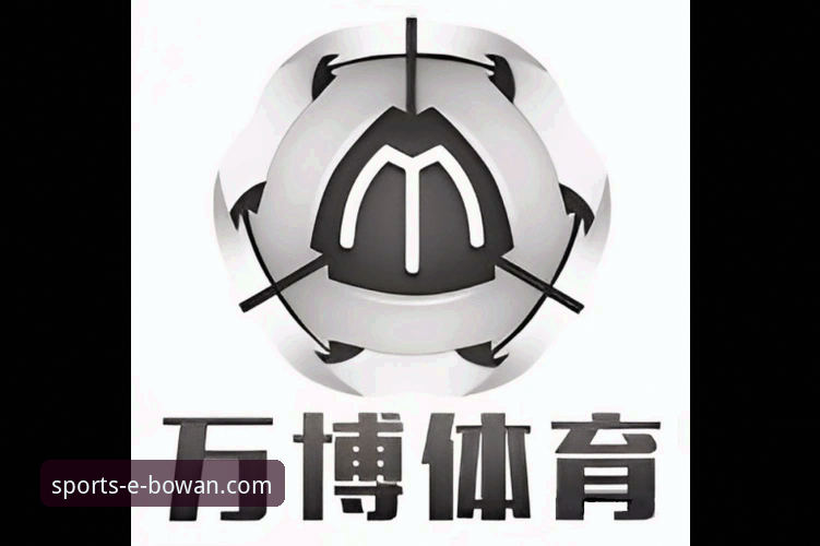 万博体育平台官网 万博体育平台官网详解:新手入门与核心功能指南